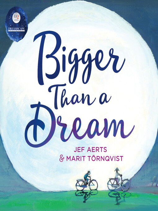 Title details for Bigger Than a Dream by Jef Aerts - Available